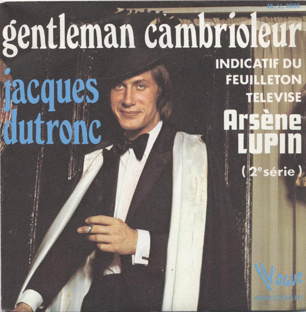 jacques Dutronc : Gentleman Cambrioleur